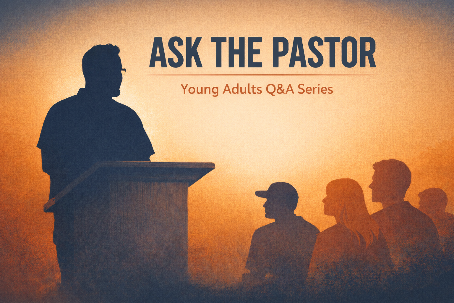 Ask the Pastor event promo